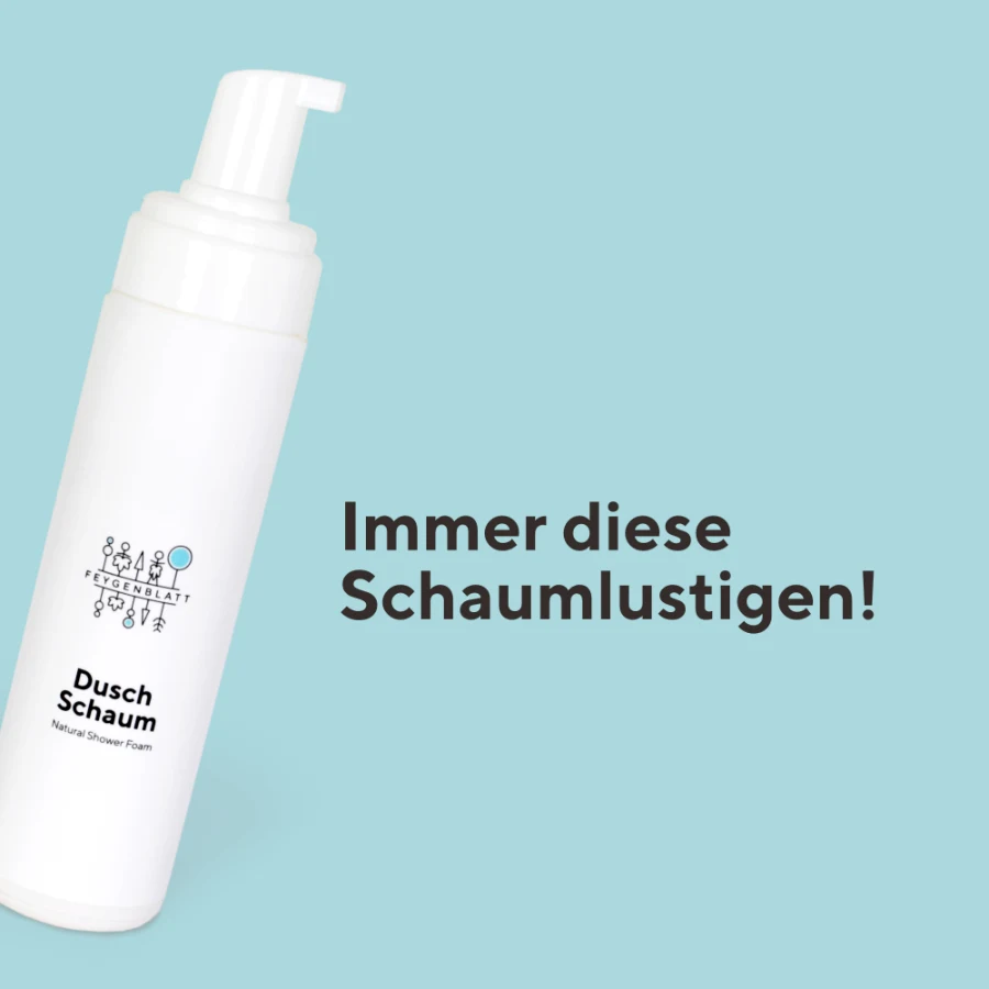 Dusch Schaum schaumlustig